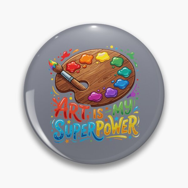 Item preview, Art Is My Superpower Artist Painter Creative Art Lover designed and sold by SofiBlair.