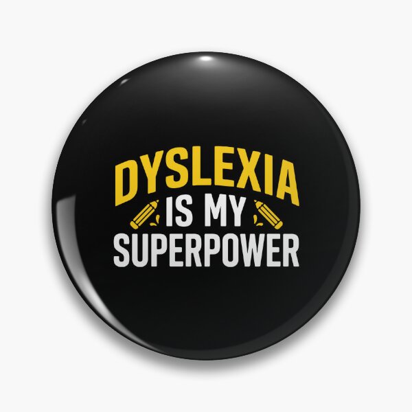 Item preview, Dyslexia Is My Superpower Neurodiversity Learning Disability Advocate designed and sold by PopStars1993.