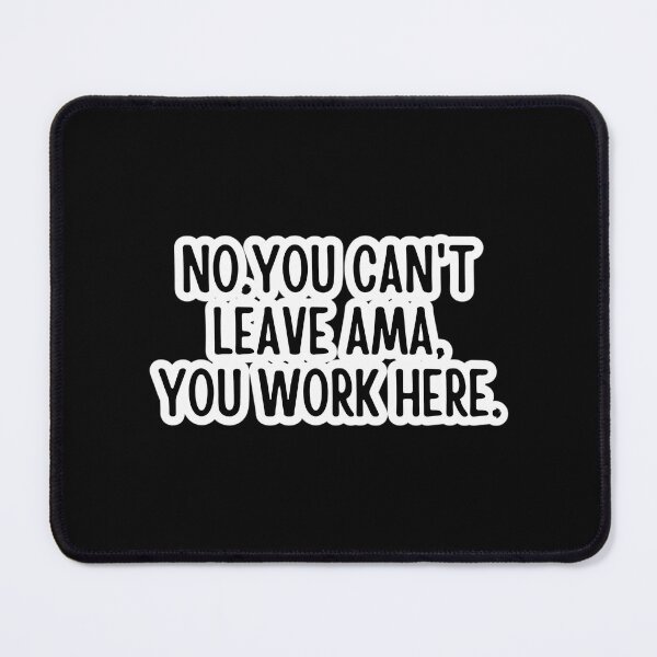 Item preview, No You Can'T Leave Ama You Work Here Respiratory Therapy Funny Er Nurse designed and sold by izaiah-correa.