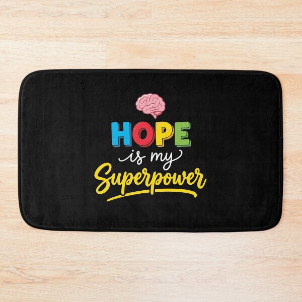 Item preview, Hope Is My Superpower Mental Health Brain Health Awareness Support designed and sold by PopStars1993.