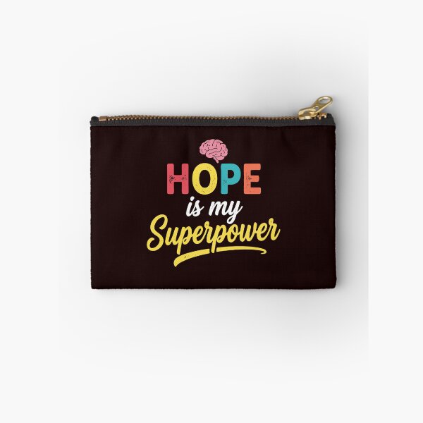 Item preview, Hope Is My Superpower Mental Wellness Optimism Resilience designed and sold by PopStars1993.