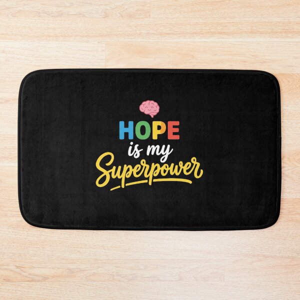 Item preview, Hope Is My Superpower Brain Health Mental Strength Awareness designed and sold by PopStars1993.
