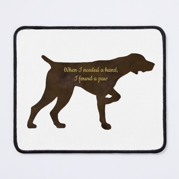 Item preview, GSP dog quote designed and sold by Ana Gorozpe.