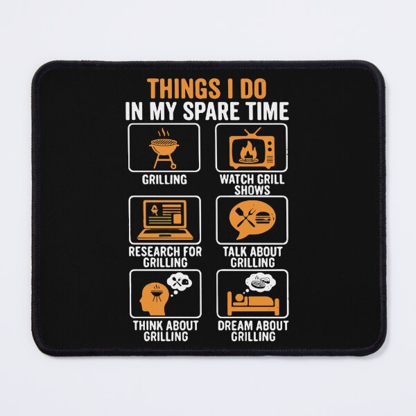 Item preview, Things I Do In My Spare Time Grilling BBQ Lover Grill Master Pitmaster designed and sold by SofiBlair.