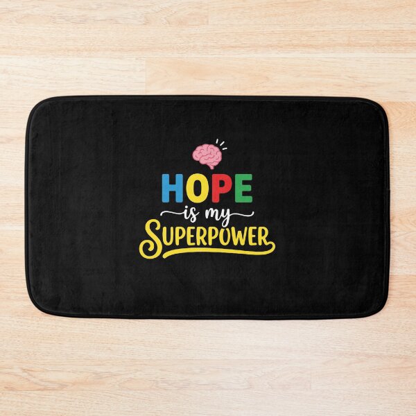 Item preview, Hope Is My Superpower Mental Health Awareness Support designed and sold by PopStars1993.