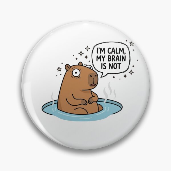 Item preview, Im Calm My Brain Is Not Cute Stressed Capybara Art designed and sold by Fine-Arts-Lab.