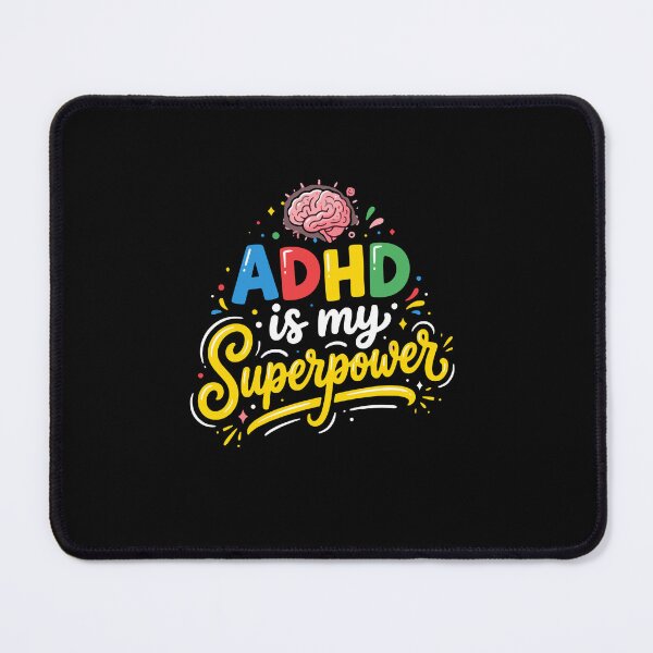 Item preview, ADHD Is My Superpower Neurodiversity Empowerment Awareness designed and sold by PopStars1993.
