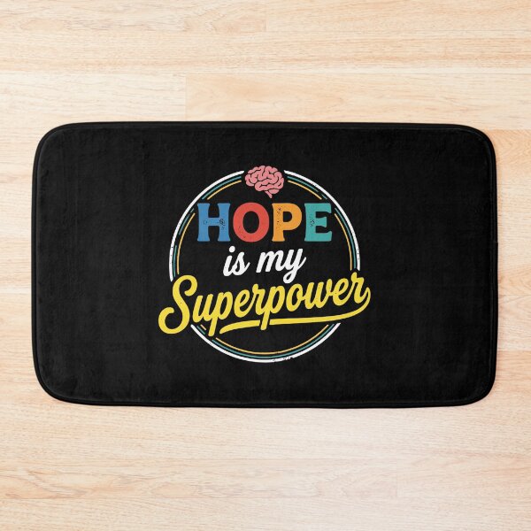 Item preview, Hope Is My Superpower Mental Health Awareness Brain Strength designed and sold by PopStars1993.
