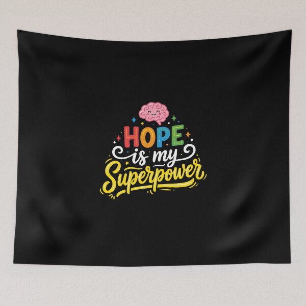 Item preview, Hope Is My Superpower Mental Health Awareness Brain Health Resilience Advocate designed and sold by PopStars1993.