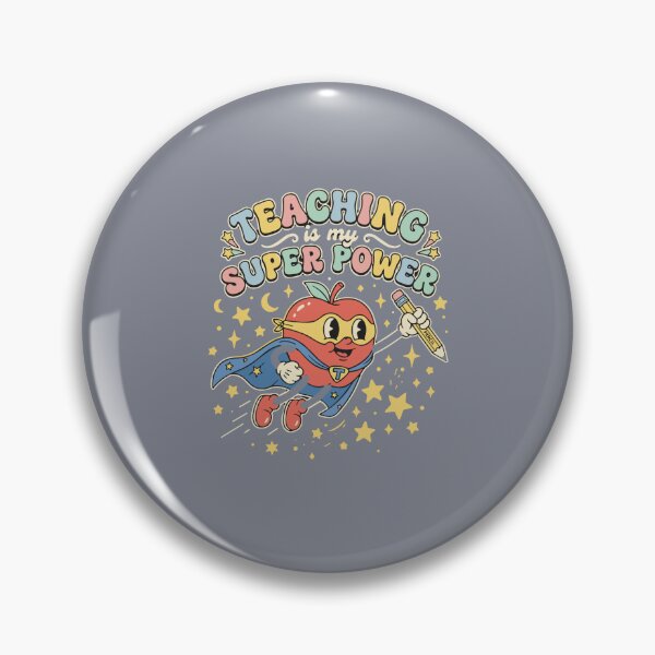 Item preview, Teaching Is My Super Power Educator School Teacher Appreciation designed and sold by SofiBlair.