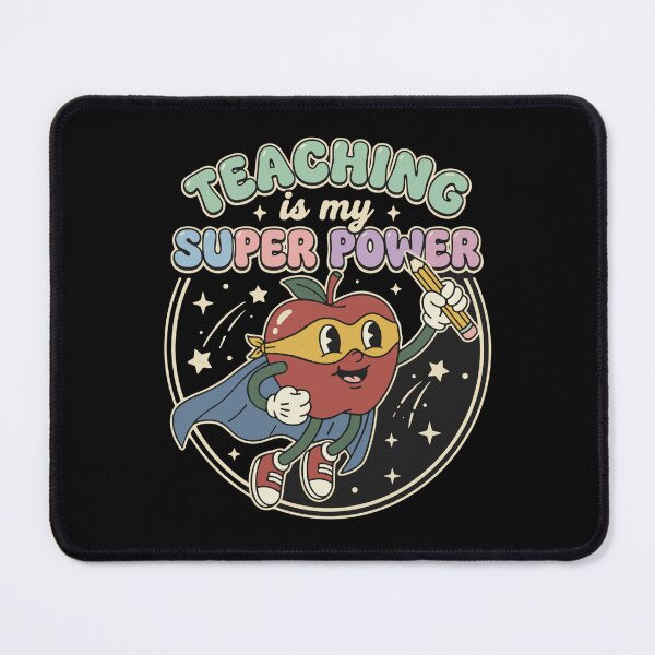 Item preview, Teaching Is My Super Power Teacher Educator School designed and sold by SofiBlair.