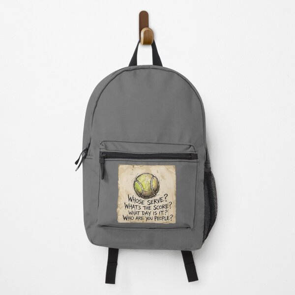 Item preview, Whose Serve? What's The Score? What Day Is It? Who Are You People? Tennis Player Fan Humor designed and sold by SofiBlair.