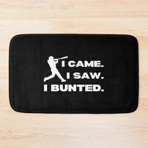 Item preview, I Came I Saw I Buntedfunny Baseball Quote designed and sold by ileana-hartwe.