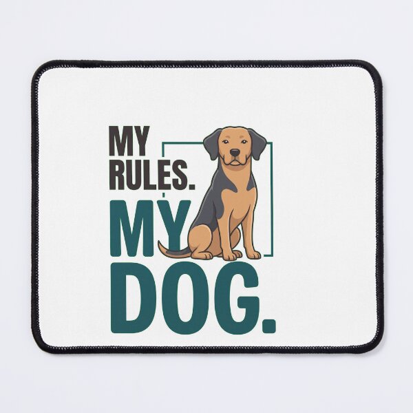 Item preview, MY RULES. MY DOG. ? — simple rules, loyal company. designed and sold by VIBECANVASSHOP .