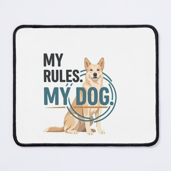 Item preview, Copy of MY RULES. MY DOG. ? — simple rules, loyal company. designed and sold by VIBECANVASSHOP .