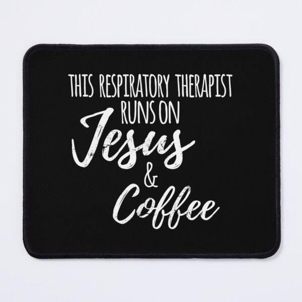 Item preview, This Respiratory Therapist Runs On Jesus Coffee designed and sold by izaiah-correa.