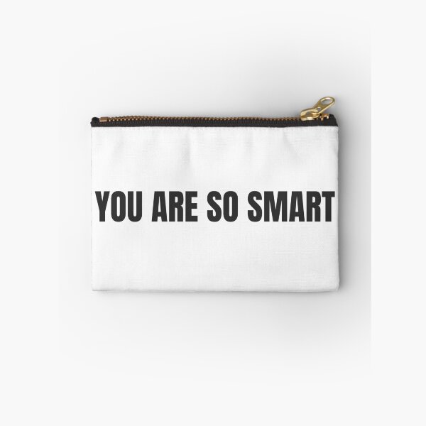 Item preview, you are so smart - positive vibes designed and sold by GoMyms.