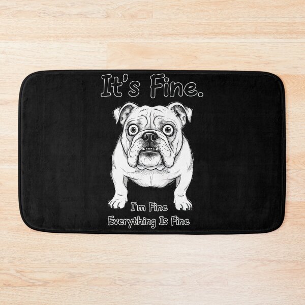 Item preview, It's Fine, I'm Fine, Everything Is Fine" - Sarcastic Pug Illustration Style #9806 designed and sold by shawn-muse.