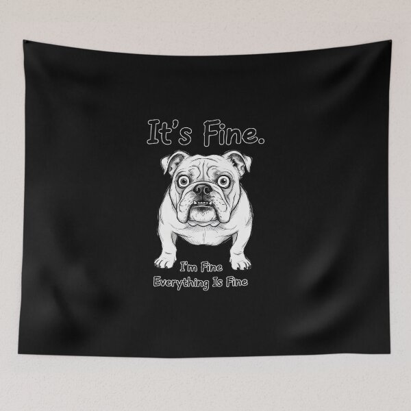 Item preview, It's Fine, I'm Fine, Everything Is Fine" - Sarcastic Pug Illustration Style #9806 designed and sold by shawn-muse.