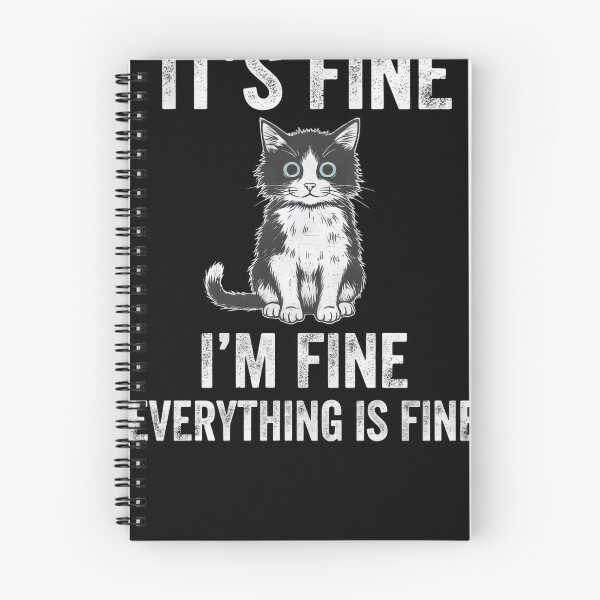 Item preview, It's Fine, I'm Fine, Everything is Fine" - Sarcastic Cat Graphic Style #214 designed and sold by shawn-muse.