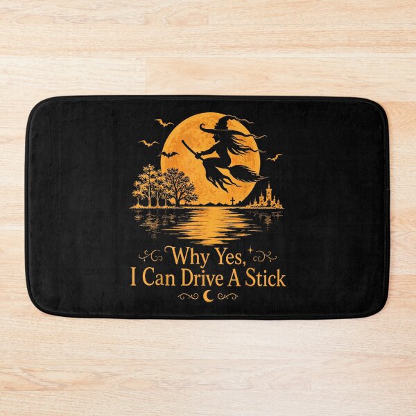 Item preview, Funny Halloween Witch Why Yes Actually I Can Drive A Stick  designed and sold by Taniyah Gomes.