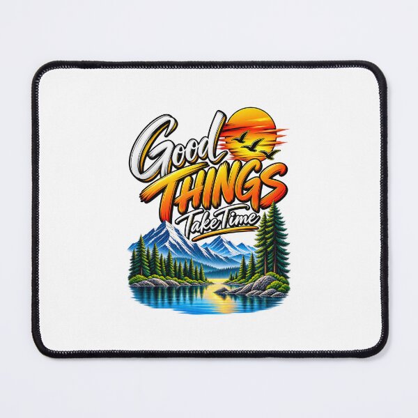 Item preview, Good Things Take time designed and sold by Khan Designss.