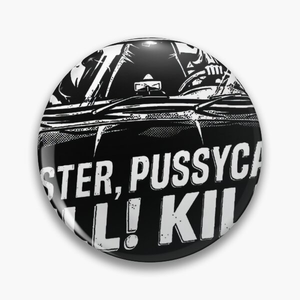Item preview, Faster Pussycat Kill Kill  designed and sold by Karyolautwan.