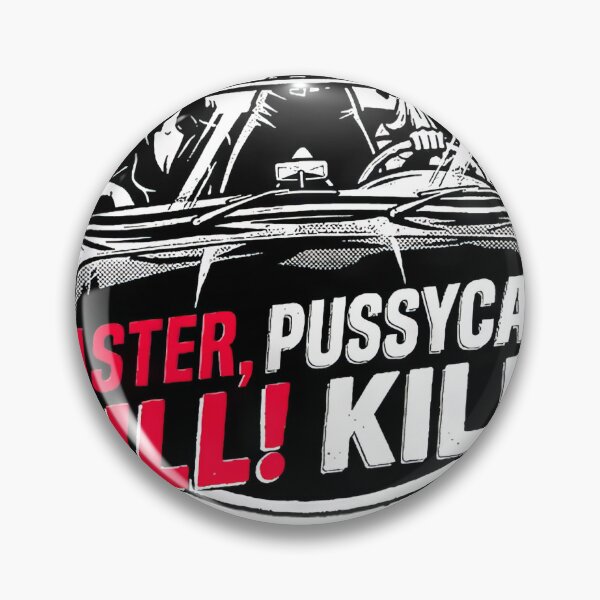 Item preview, Faster Pussycat Kill Kill  designed and sold by Spiralinmeteor.