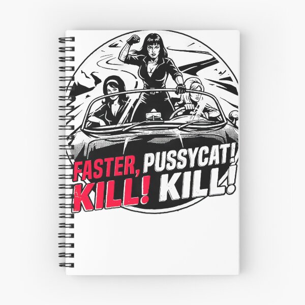 Item preview, Faster Pussycat Kill Kill  designed and sold by Spiralinmeteor.