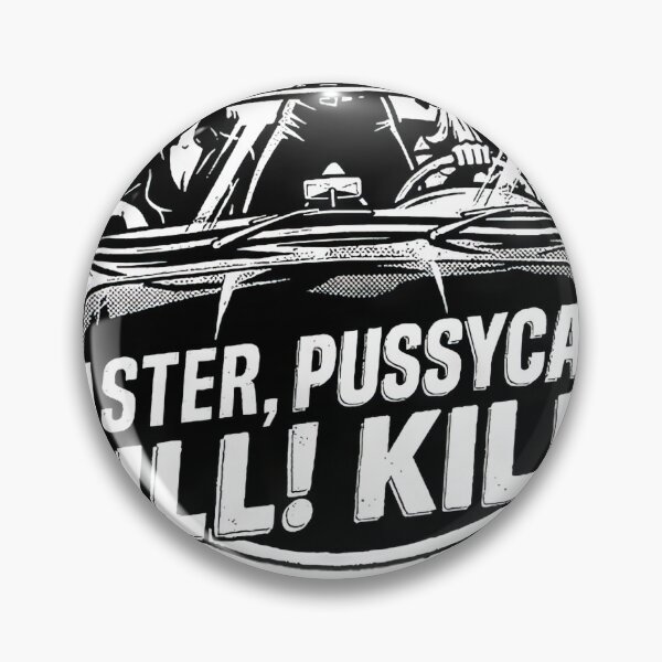 Item preview, Faster Pussycat Kill Kill  designed and sold by Karyolautwan.