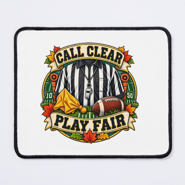 Item preview, Call Clear Play Fair Football Referee Art designed and sold by GalaxyShirtUS.