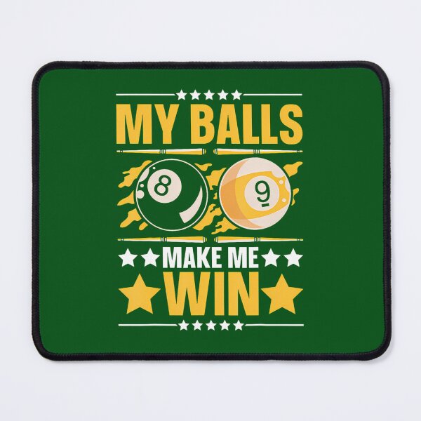 Item preview, My Ball Make Me Win 233 designed and sold by Matryoshkaxcv.