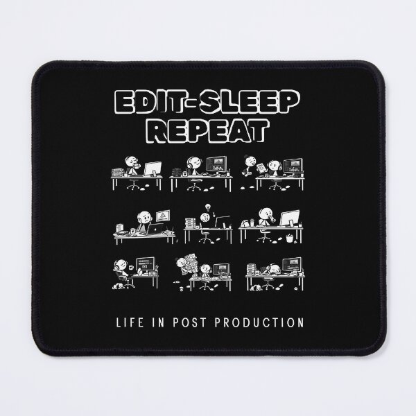 Item preview, Edit Sleep Repeat – Life in Post Production designed and sold by jkleditor.