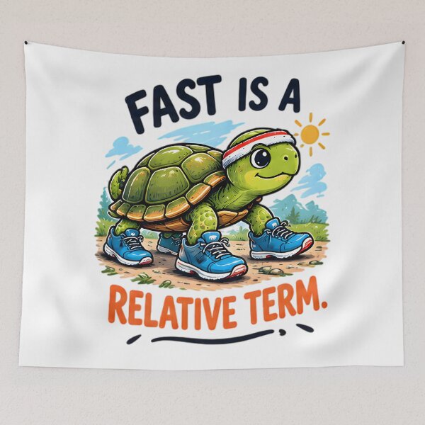 Item preview, Fast Is A Relative Term Funny Running Turtle Fitness designed and sold by Pyt27.