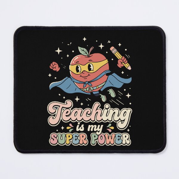 Item preview, Teaching Is My Super Power Teacher Education School Educator designed and sold by SofiBlair.