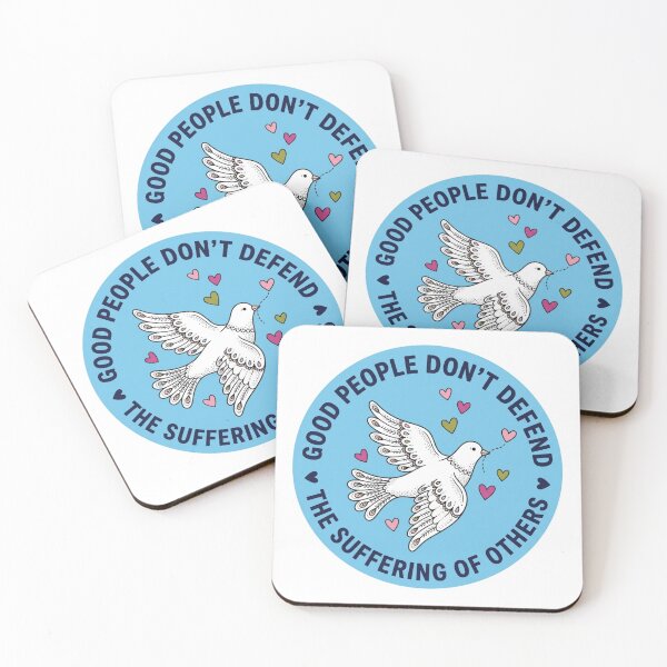 Item preview, Good People Dont Defend the Suffering of Others Peace Dove Human Rights Activist Badge designed and sold by raedattia.