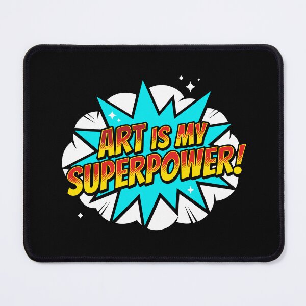 Item preview, Art Is My Superpower Artist Lover Creative Hobby designed and sold by SofiBlair.