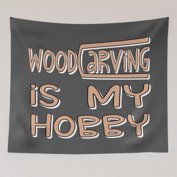 Item preview, Woodcarving is my hobby designed and sold by sednalafandy79.