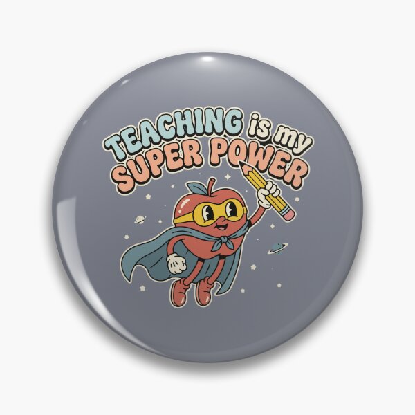 Item preview, Teaching Is My Super Power Teacher Educator Appreciation designed and sold by SofiBlair.
