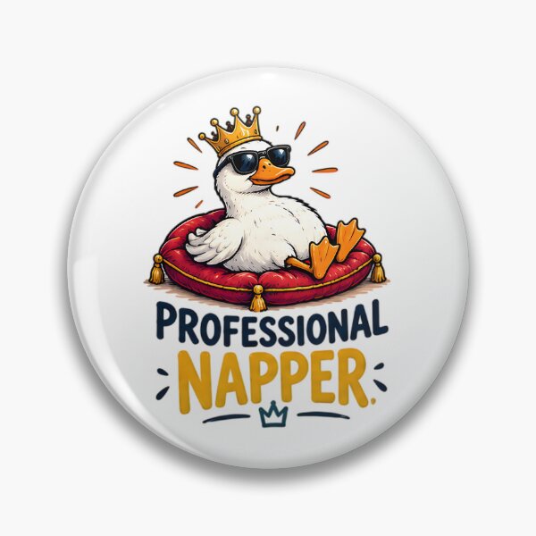 Item preview, Professional Napper Royal Duck Sleeping Meme designed and sold by Pyt27.
