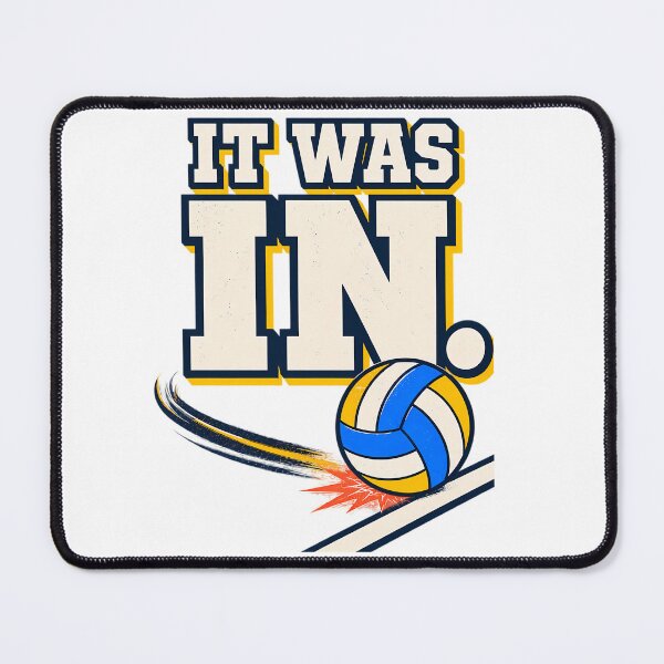 Item preview, Funny It Was In Volleyball Player Coach Humor designed and sold by GalaxyShirtUS.