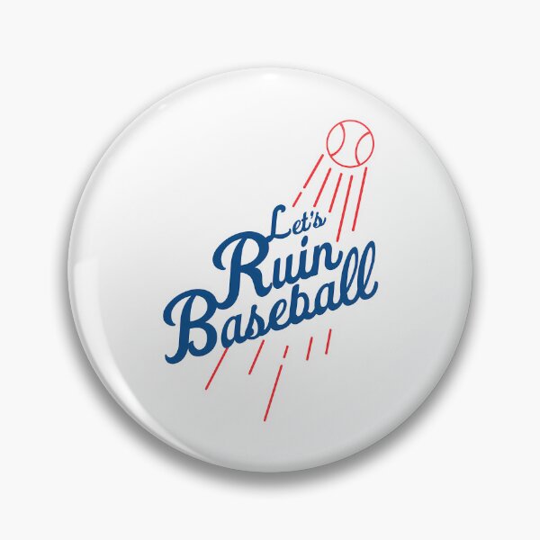 Item preview, Let'S Ruin Baseball designed and sold by talynn-hufford.