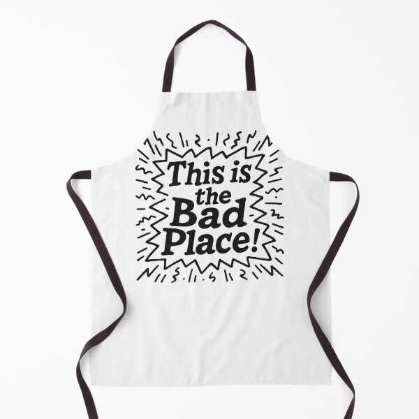 Item preview, This is the Bad Place #8217 designed and sold by shawn-muse.