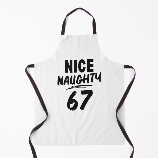 Item preview, nice naughty 67 | Funny Sassy Attitude Statement gift designed and sold by belladesign7.