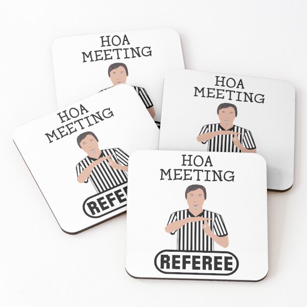 Item preview, Hoa Meeting Referee Time Out Home Owners Association (2) designed and sold by GalaxyShirtUS.