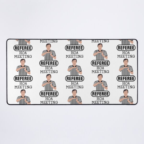Item preview, Hoa Meeting Referee Time Out Home Owners Association (2) designed and sold by GalaxyShirtUS.