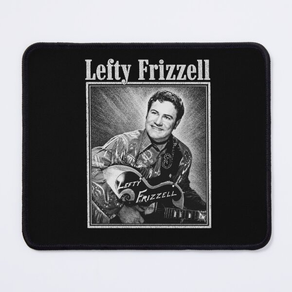 Item preview, Lefty Frizzell designed and sold by FloraPlantTees.