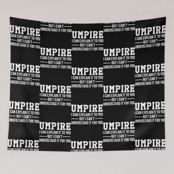 Item preview, Best Funny Gift Ideas For Umpire Print designed and sold by GalaxyShirtUS.