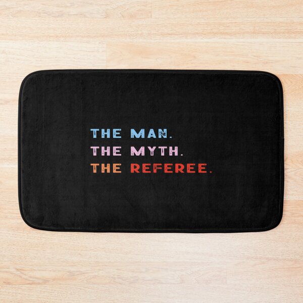 Item preview, Best Selling The Man The Myth The Referee Perfect Idea For Any Referee designed and sold by GalaxyShirtUS.