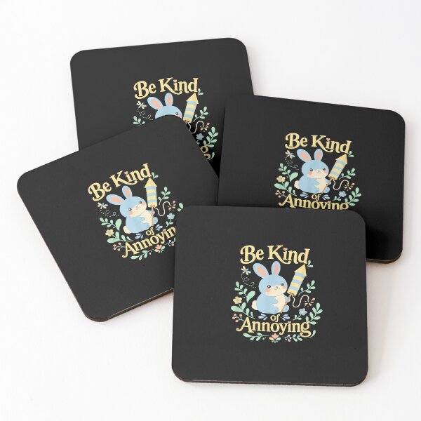 Item preview, Be Kind of Annoying  designed and sold by NgumohaLanke.